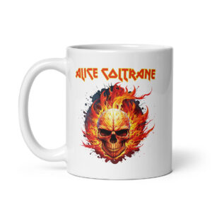 White ceramic mug featuring a fiery skull illustration with blazing flames and the name "Alice Coltrane" in bold red and yellow stylized text above the design.