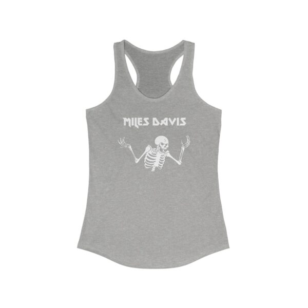 Front view of a heather gray women's racerback tank top featuring a white skeleton graphic below the text "Miles Davis" in a stylized metal font.