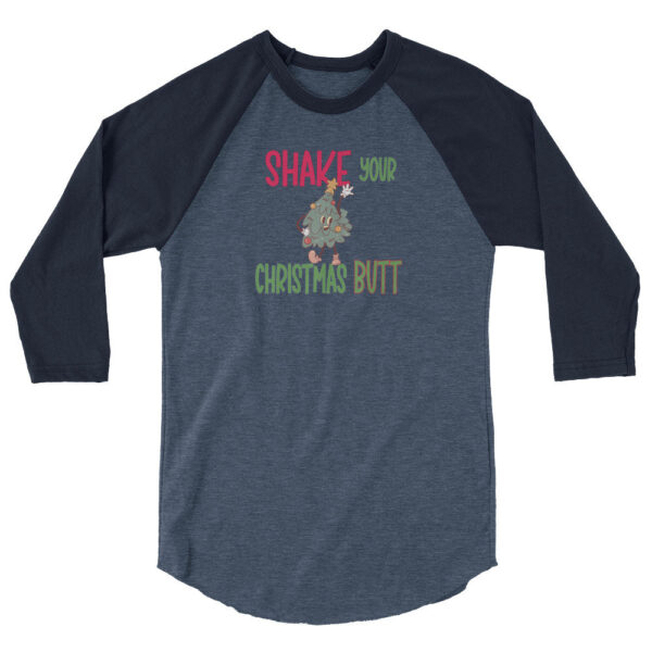 Heather navy and black raglan sleeve shirt with the phrase "Shake Your Christmas Butt" and a dancing cartoon Christmas tree character in the center.